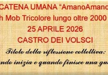 Castro dei Volsci: presentazione della “Catena umana AmanoAmano” per il 25 aprile