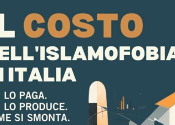 A Roma un summit nazionale sul costo dell’islamofobia in Italia
