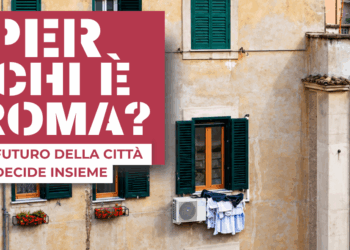 “Per chi è Roma?”: una giornata di confronto sul diritto all’abitare e sul futuro della città